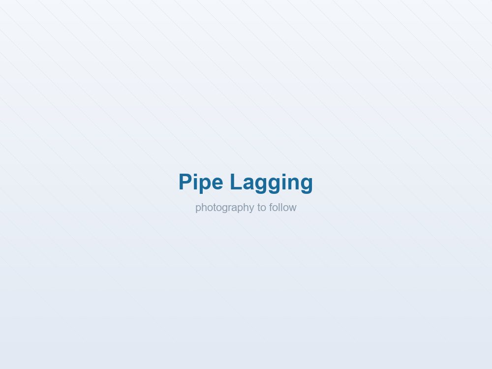 Pipe Lagging
